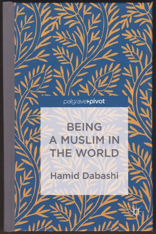 BEING A MUSLIM IN THE WORLD