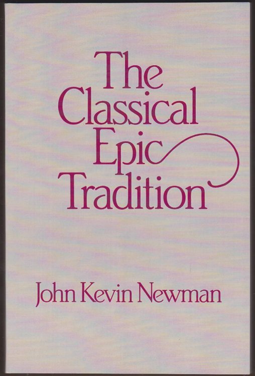 THE CLASSICAL EPIC TRADITION