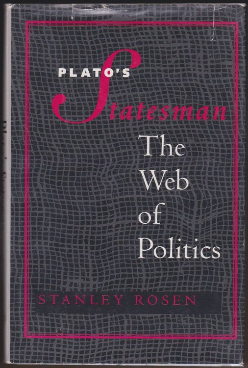 PLATO'S STATESMAN The Web of Politics