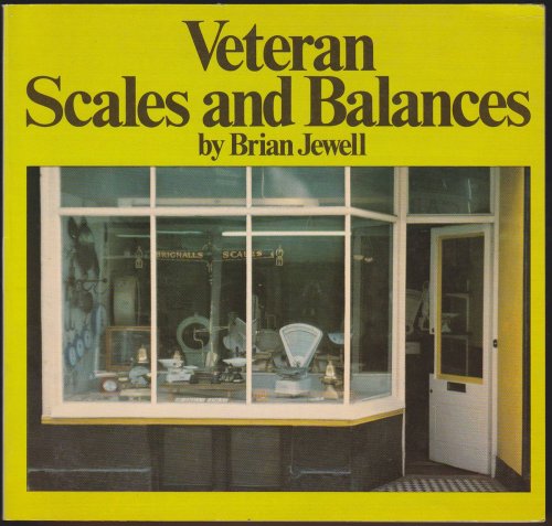 VETERAN SCALES AND BALANCES