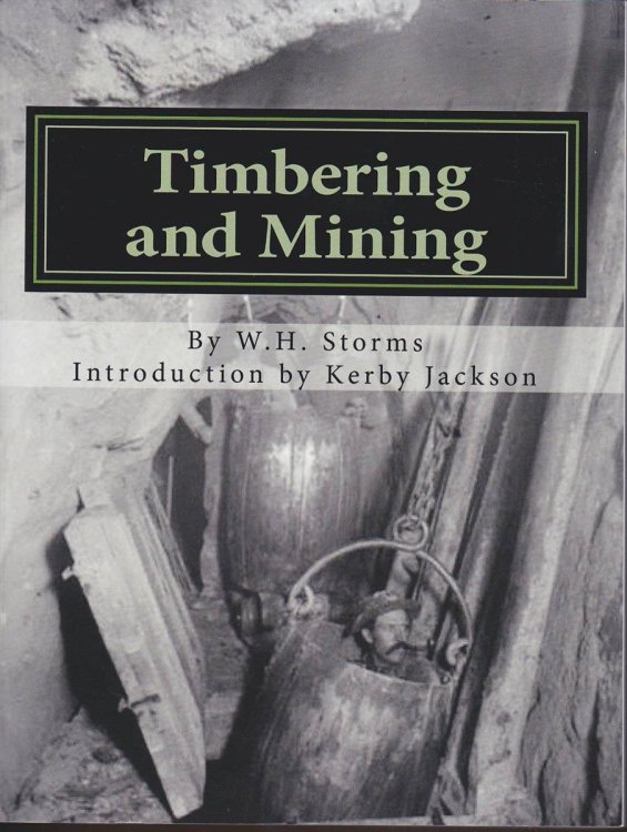 TIMBERING AND MINING