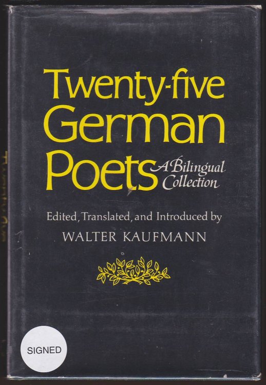 Image for TWENTY-FIVE GERMAN POETS A Bilingual Collection TWENTY-FIVE GERMAN POETS A Bilingual Collection