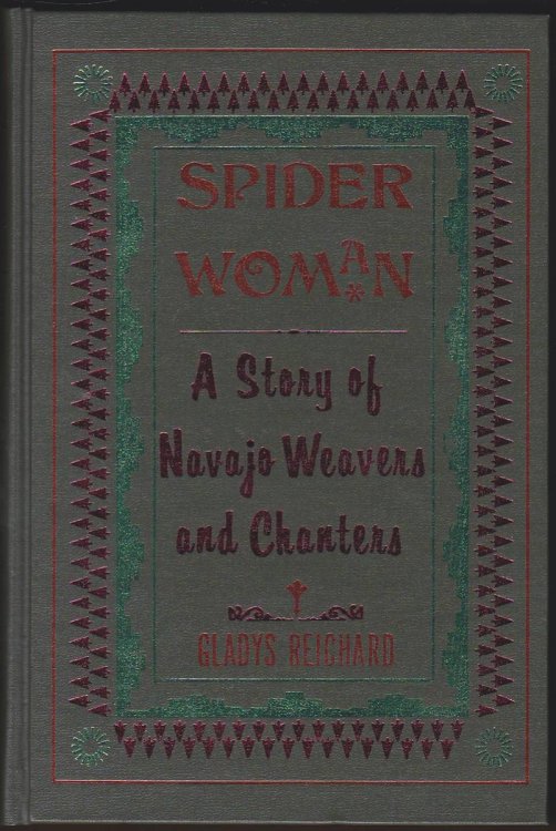 SPIDER WOMAN A Story of the Navajo Weavers and Chanters