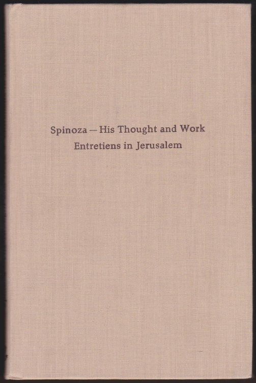 SPINOZA - HIS THOUGHT AND WORK Entretiens in Jerusalem, 6-9 September 1977 (English, French and German Edition)