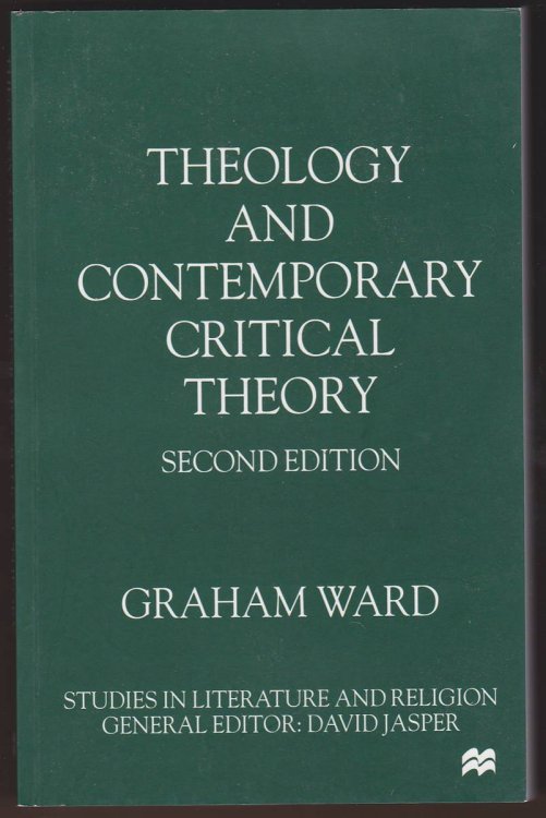 THEOLOGY AND CONTEMPORARY CRITICAL THEORY