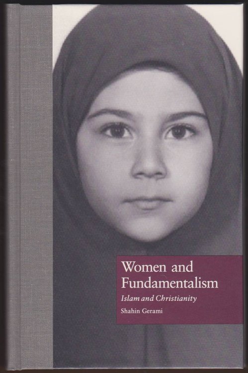 WOMEN AND FUNDAMENTALISM Islam and Christianity
