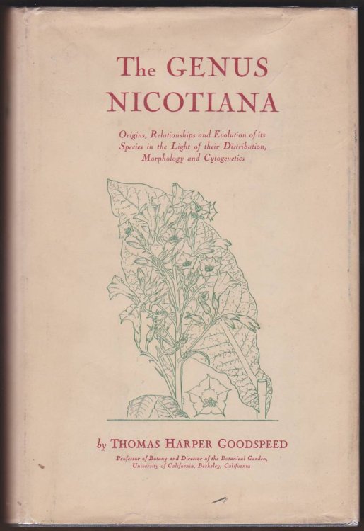 THE GENUS NICOTIANA Origins, Relationships and Evolution of its Species in the Light of Their Distribution, Morphology and Cytogenetics