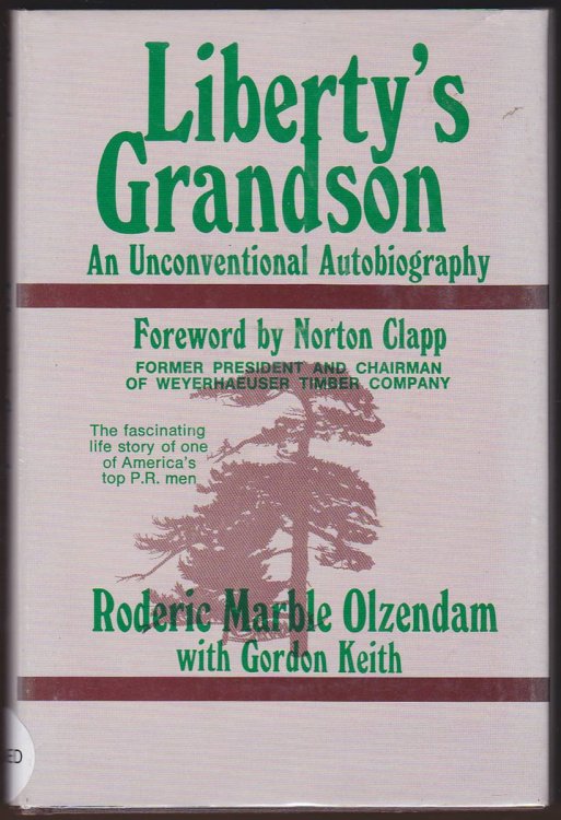 LIBERTY'S GRANDSON An Unconventional Autobiography