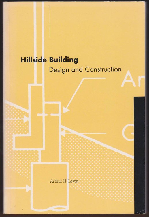 HILLSIDE BUILDING Design and Construction