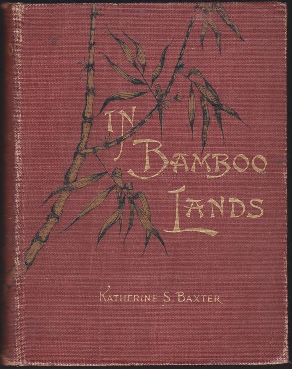 Image for IN BAMBOO LANDS IN BAMBOO LANDS