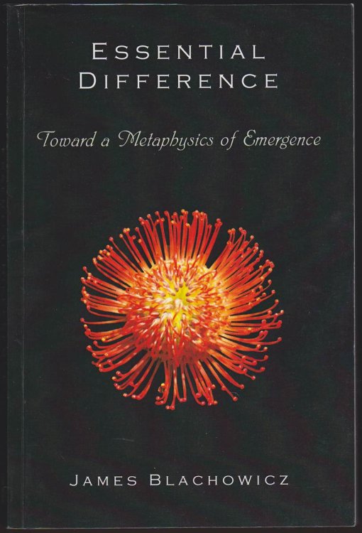 ESSENTIAL DIFFERENCE Toward a Metaphysics of Emergence