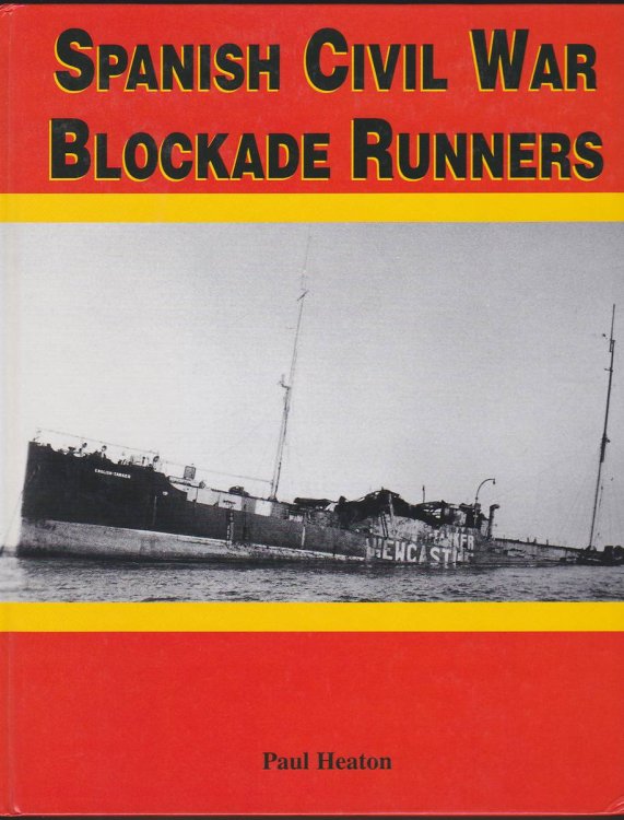 SPANISH CIVIL WAR BLOCKADE RUNNERS