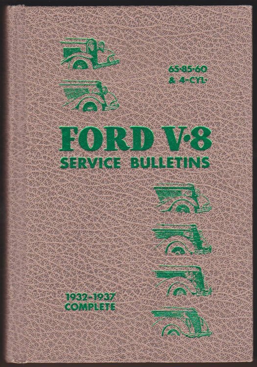 FORD V-8 SERVICE BULLETINS 1932-1937 Complete