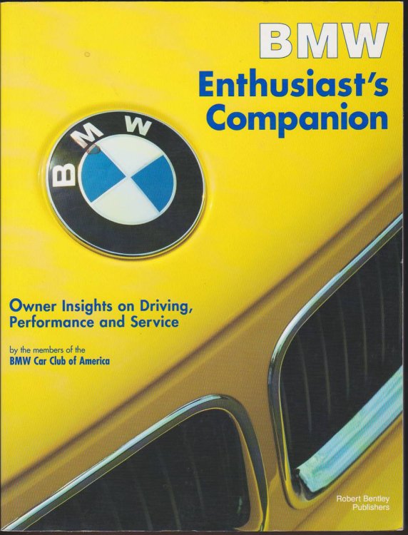 BMW ENTHUSIAST'S COMPANION Owner Insights on Driving, Performance and Service