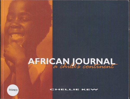AFRICAN JOURNAL A Child's Continent