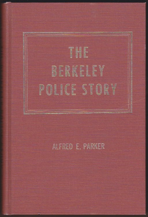 THE BERKELEY POLICE STORY