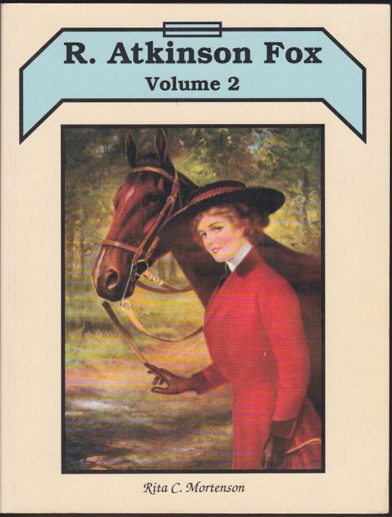R. ATKINSON FOX Volume 2