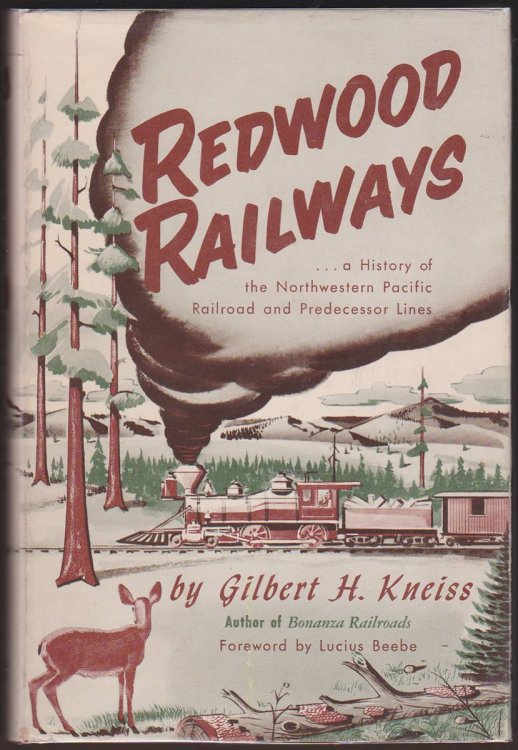 REDWOOD RAILWAYS A Story of Redwoods, Picnics and Commuters