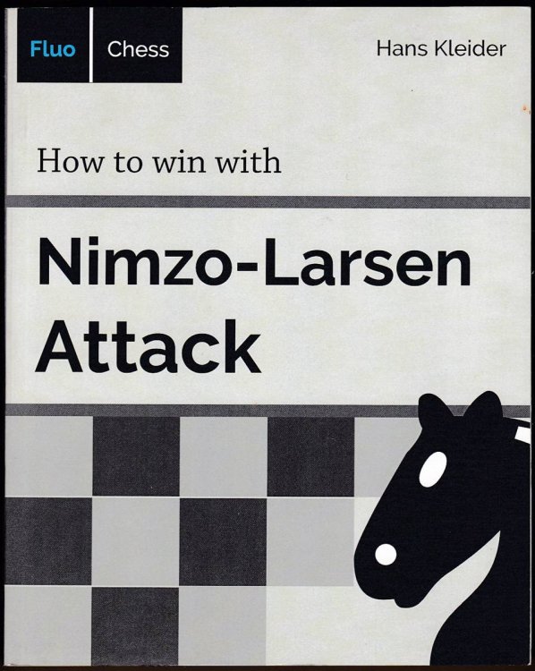 HOW TO WIN WITH NIMZO-LARSEN ATTACK
