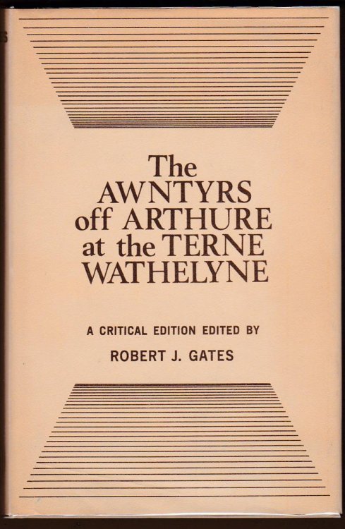Image for THE AWNTYRS OFF ARTHURE AT THE TERNE WATHELYNE A Critical Edition THE AWNTYRS OFF ARTHURE AT THE TERNE WATHELYNE A Critical Edition