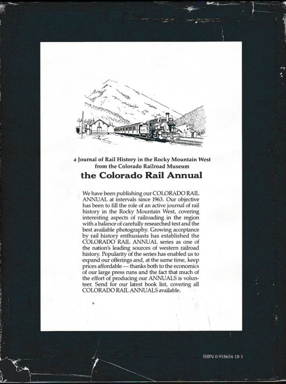 RAILROADING IN THE ROCKIES A HALF CENTURY AGO, COLORADO RAIL ANNUAL NO. 18