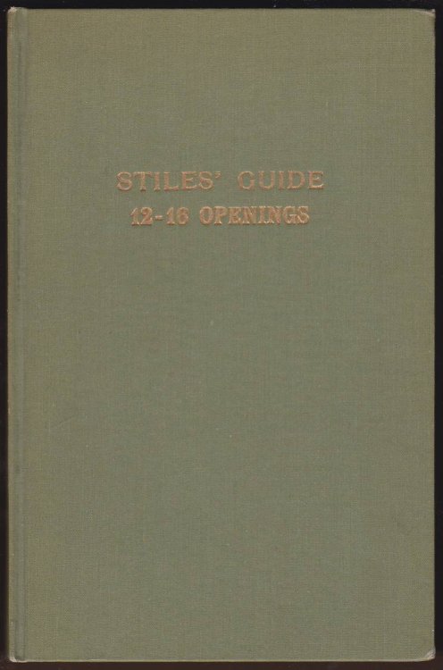 STILES' CHECKER GUIDE Part One 12-16 Openings