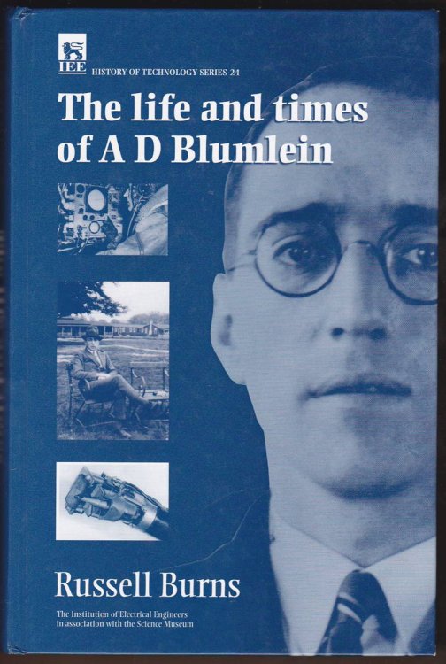 THE LIFE AND TIMES OF A. D. BLUMLEIN