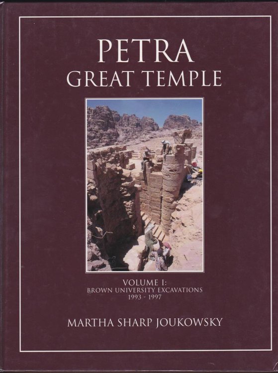 Image for PETRA GREAT TEMPLE, VOLUME 1 Brown University Excavations 1993-1997 PETRA GREAT TEMPLE, VOLUME 1 Brown University Excavations 1993-1997