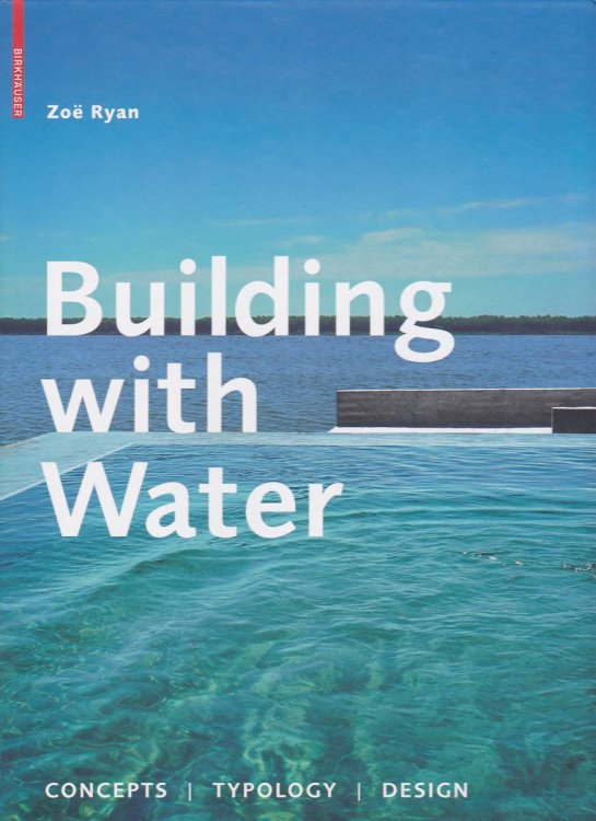 Image for BUILDING WITH WATER Concepts Typology Design BUILDING WITH WATER Concepts Typology Design