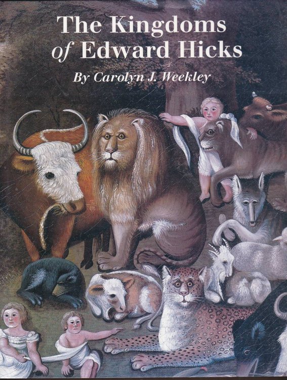 Image for THE KINGDOMS OF EDWARD HICKS THE KINGDOMS OF EDWARD HICKS