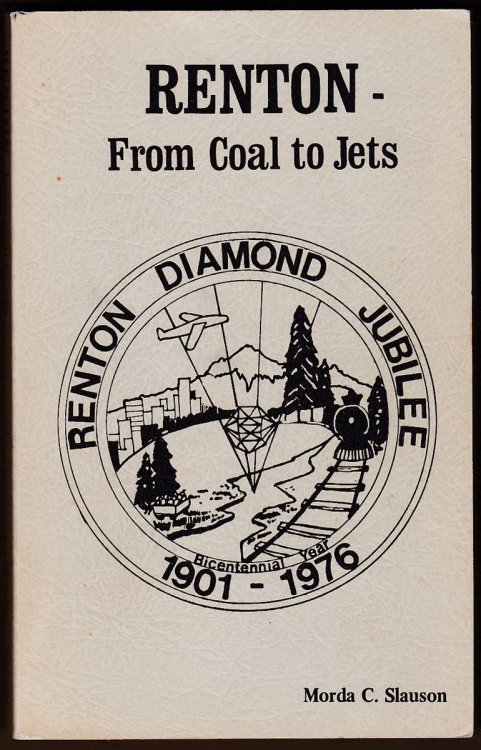 RENTON - FROM COAL TO JETS