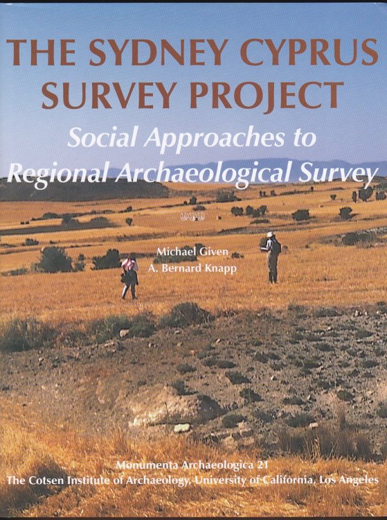 THE SYDNEY CYPRUS SURVEY PROJECT Social Approaches to Regional Archaeological Survey