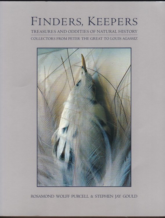 FINDERS, KEEPERS Treasures and Oddities of Natural History