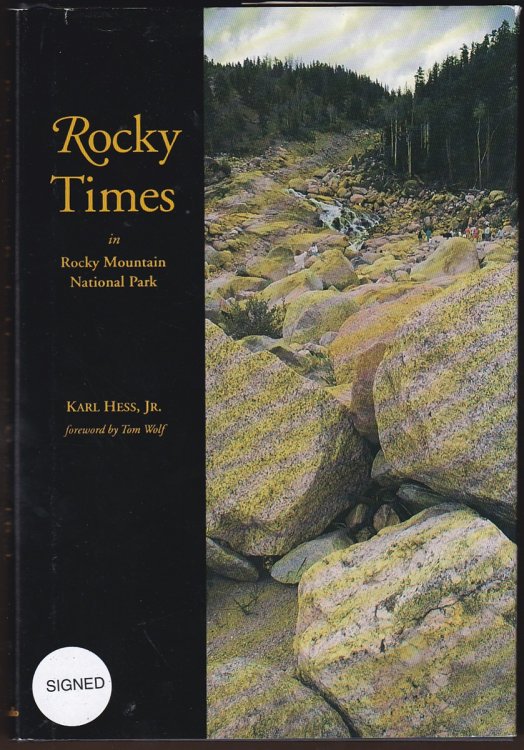 Image for ROCKY TIMES IN ROCKY MOUNTAIN NATIONAL PARK An Unnatural History ROCKY TIMES IN ROCKY MOUNTAIN NATIONAL PARK An Unnatural History
