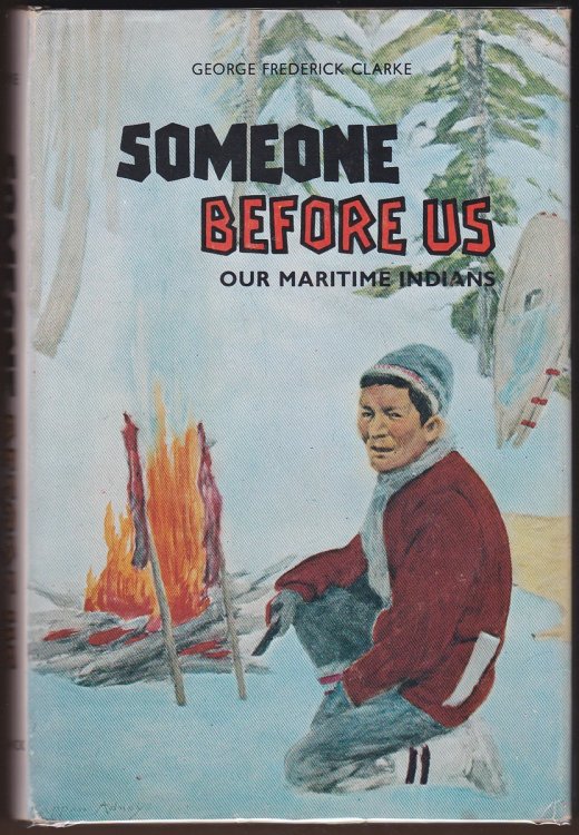 Image for SOMEONE BEFORE US Our Maritime Indians SOMEONE BEFORE US Our Maritime Indians