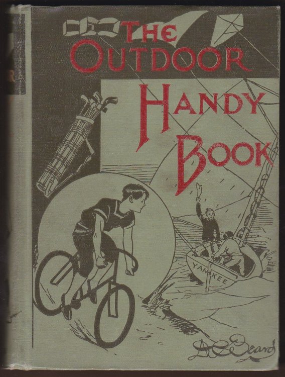 THE OUTDOOR HANDY BOOK For Playground, Field, and Forest