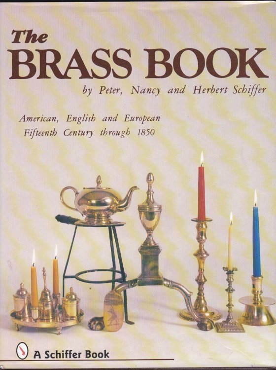 THE BRASS BOOK American, English and European Fifteenth Century through 1850