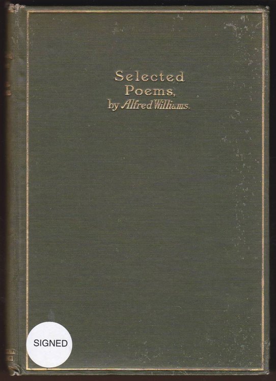 THE SELECTED POEMS OF ALFRED WILLIAMS