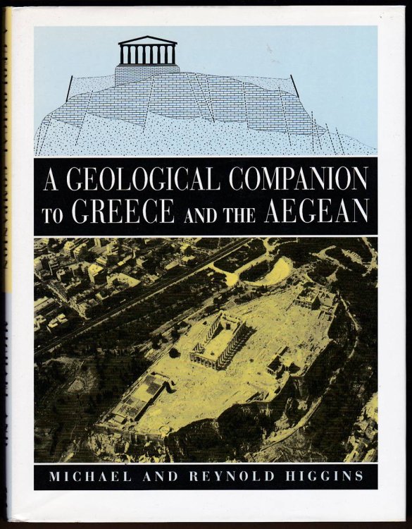 A GEOLOGICAL COMPANION TO GREECE AND THE AEGEAN