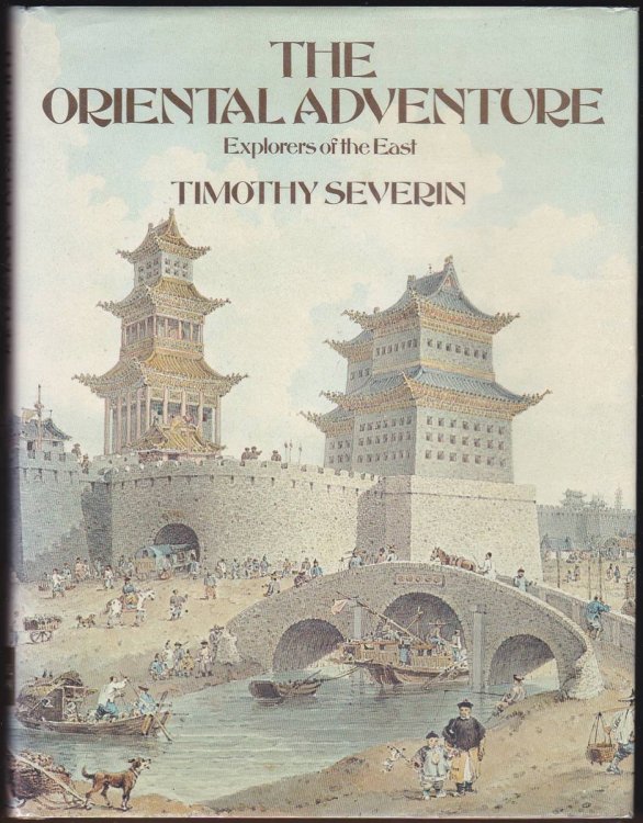 THE ORIENTAL ADVENTURE Explorers of the East