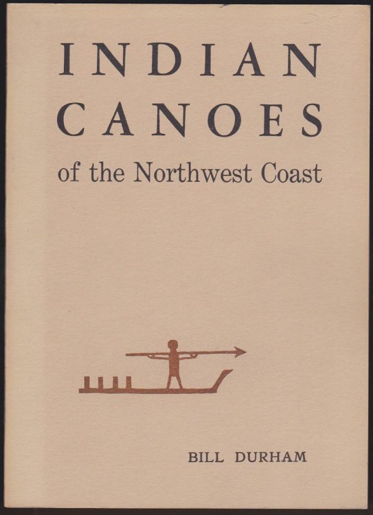 INDIAN CANOES OF THE NORTHWEST COAST