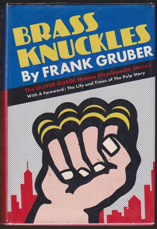 BRASS KNUCKLES The Oliver Quade, Human Encylopedia Stories