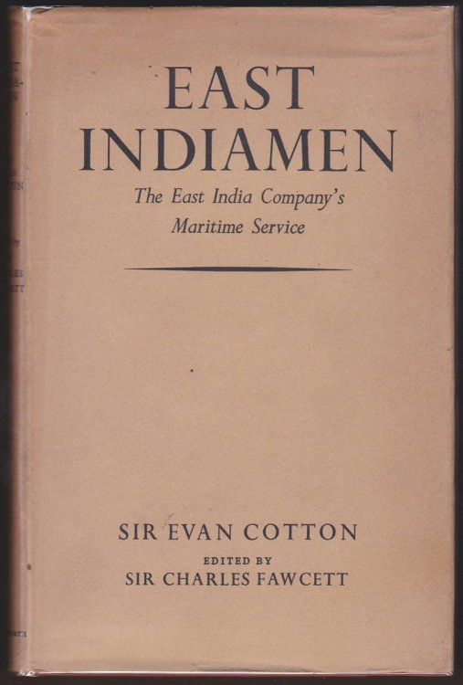 EAST INDIAMEN The East India Company's Martime Service