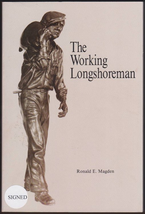 THE WORKING LONGSHOREMAN