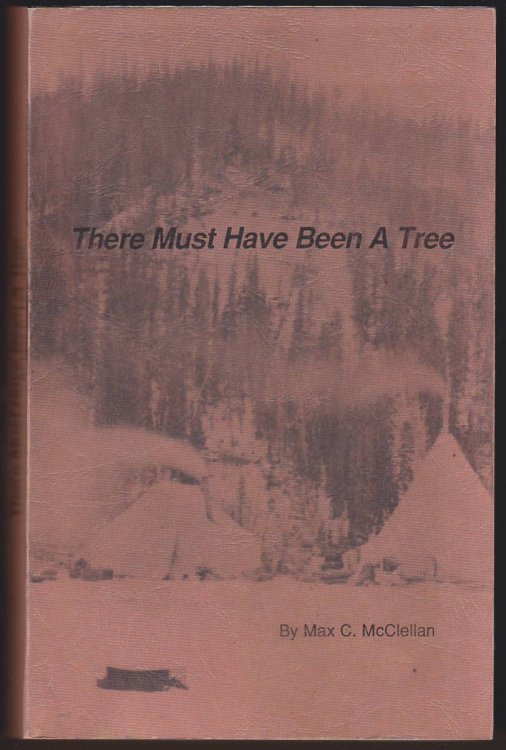 THERE MUST HAVE BEEN A TREE
