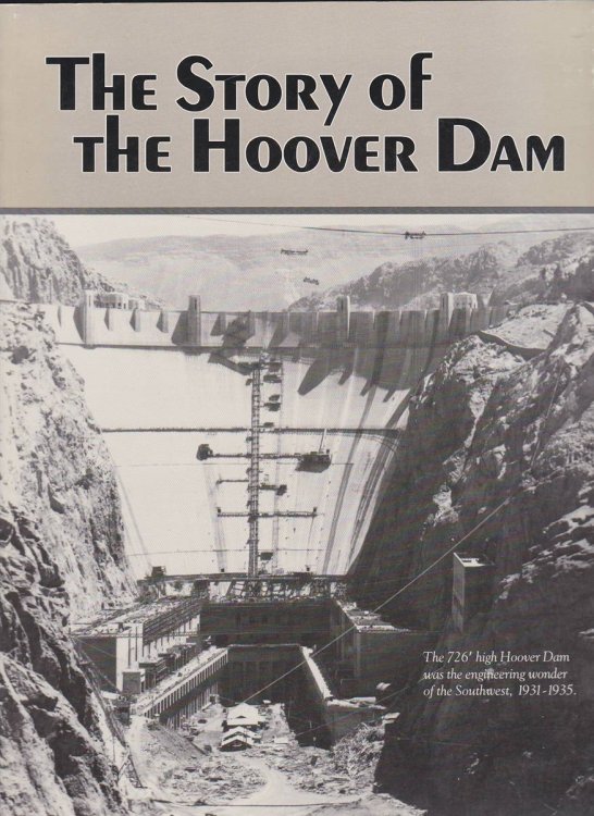 THE STORY OF THE HOOVER DAM