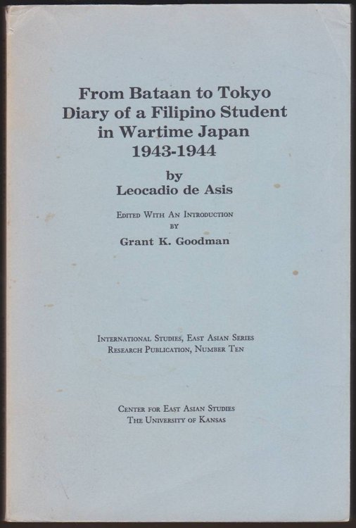 FROM BATAAN TO TOKYO Diary of a Filipino Student in Wartime Japan 1943-1944