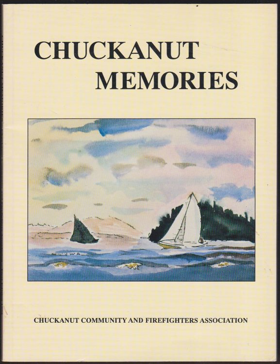 CHUCKANUT MEMORIES