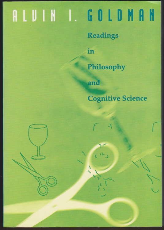 READINGS IN PHILOSOPHY AND COGNITIVE SCIENCE