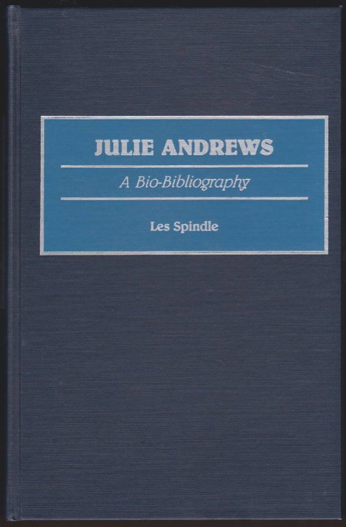JULIE ANDREWS A Bio-Bibliography